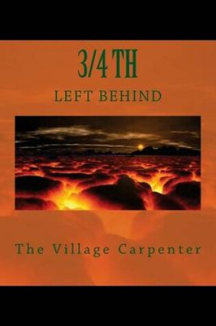 Cover of 3/4TH Left Behind