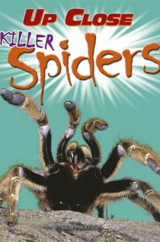 Cover of Killer Spiders