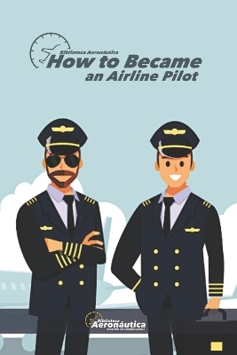 Book cover for How to became an airline pilot