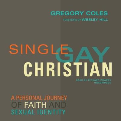 Book cover for Single, Gay, Christian