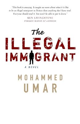 Book cover for The Illegal Immigrant