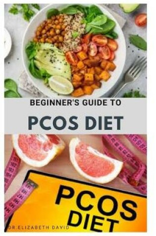 Cover of Beginner's Guide to Pcos Diet