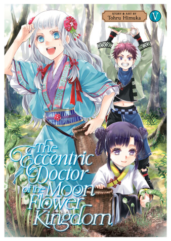 Book cover for The Eccentric Doctor of the Moon Flower Kingdom Vol. 5