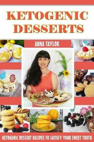 Cover of Ketogenic Desserts