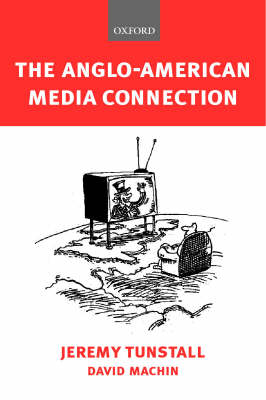 Book cover for The Anglo-American Media Connection