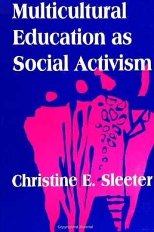 Cover of Multicultural Education as Social Activism