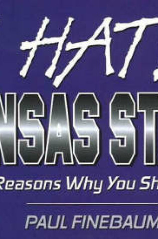 Cover of I Hate Kansas State