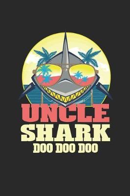 Book cover for Uncle Shark Doo Doo Doo