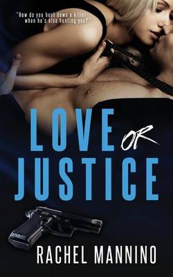 Book cover for Love Or Justice