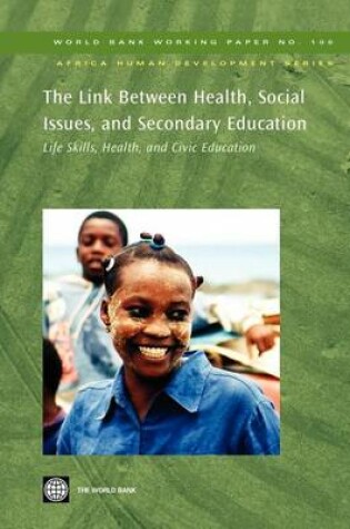 Cover of The Link Between Health, Social Issues, and Secondary Education