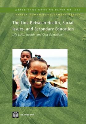 Cover of The Link Between Health, Social Issues, and Secondary Education