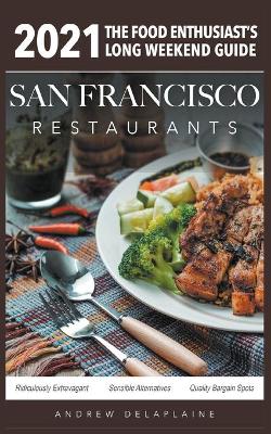 Book cover for 2021 San Francisco Restaurants