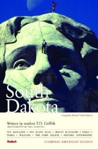 Cover of Compass American Guides: South Dakota, 3rd Edition