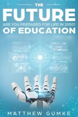 Book cover for The Future Of Education