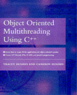 Book cover for Object Oriented Multithreading Using C++