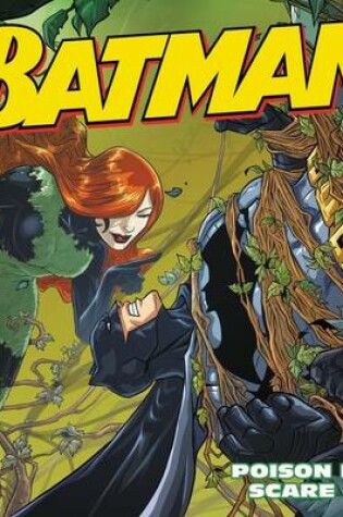 Cover of Batman Classic: Poison Ivy's Scare Fair