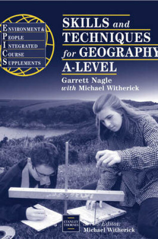 Cover of EPICS - Skills and Techniques for Geography A-Level