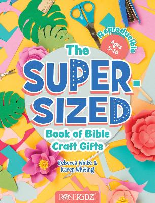 Book cover for The Super-Sized Book of Bible Craft Gifts