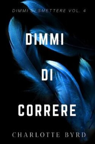 Cover of Dimmi di Correre