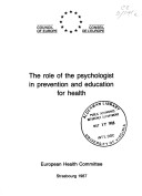 Book cover for The role of the psychologist in prevention and education for health