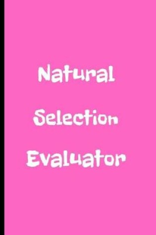 Cover of Natural Selection Evaluator