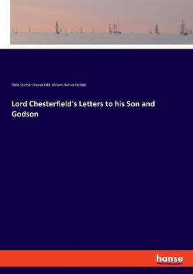 Book cover for Lord Chesterfield's Letters to his Son and Godson