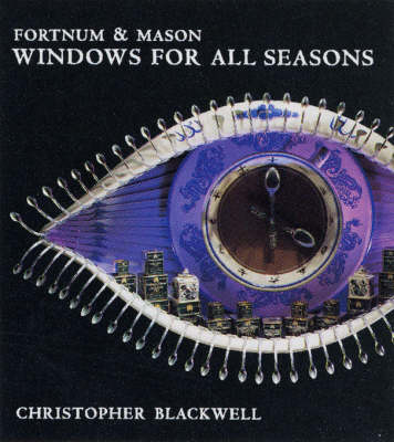 Book cover for Fortnum & Mason Windows for All Seasons