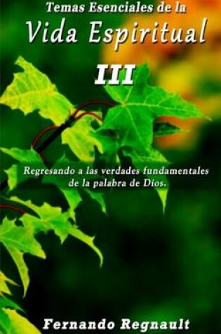 Cover of Temas Esenciales de la Vida Espiritual III
