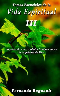 Cover of Temas Esenciales de la Vida Espiritual III