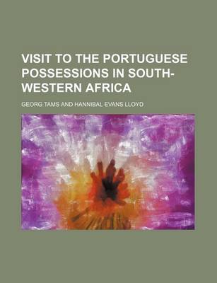 Book cover for Visit to the Portuguese Possessions in South-Western Africa