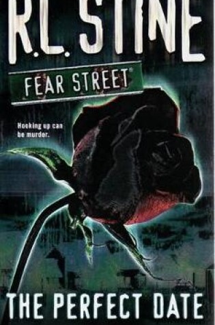 Cover of Perfect Date: Fear Street