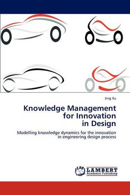 Book cover for Knowledge Management for Innovation in Design