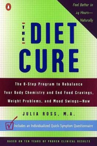 Cover of Diet Cure: the Breakthrough Pr