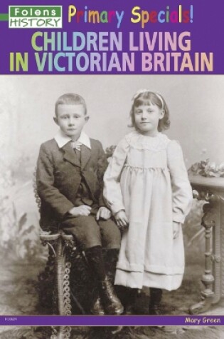 Cover of Children Living in Victorian Britain