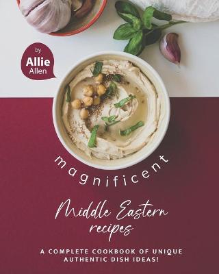 Book cover for Magnificent Middle Eastern Recipes