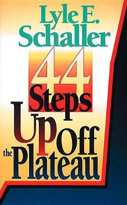 Book cover for 44 Steps Up Off the Plateau