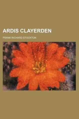 Cover of Ardis Clayerden