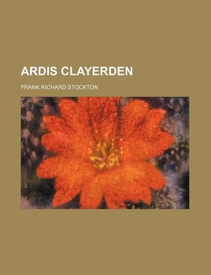 Book cover for Ardis Clayerden