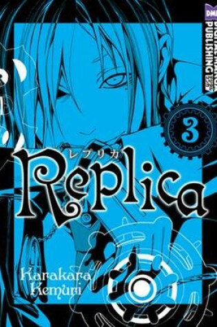 Cover of Replica Volume 3