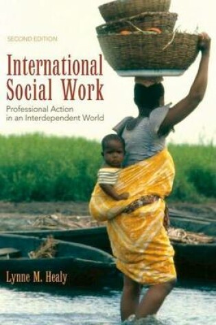 Cover of International Social Work: Professional Action in an Interdependent World