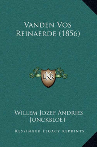 Cover of Vanden Vos Reinaerde (1856)