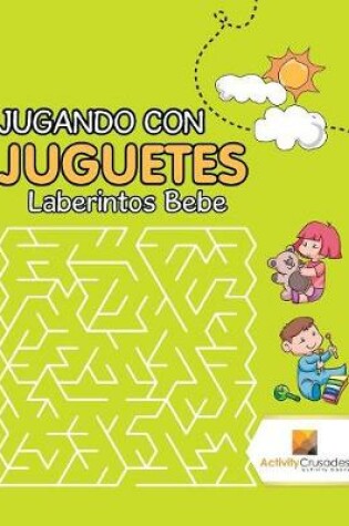 Cover of Jugando Con Juguetes