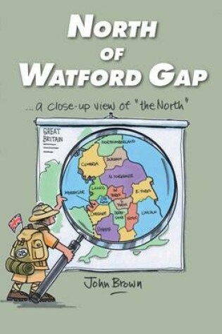 Cover of North of Watford Gap