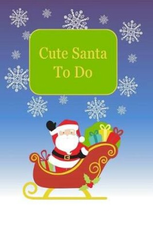 Cover of Cute Santa to Do