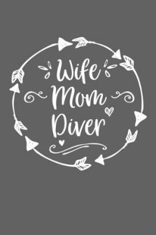 Cover of Wife Mom Diver