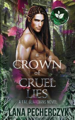 Book cover for A Crown of Cruel Lies