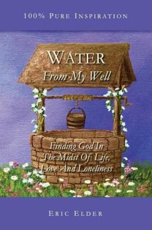 Cover of Water From My Well