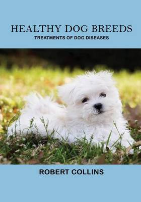 Book cover for Healthy Dog Breeds