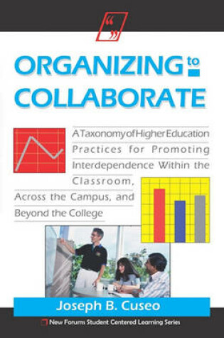 Cover of Organizing To Collaborate