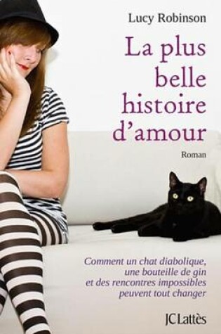 Cover of La Plus Belle Histoire D'Amour